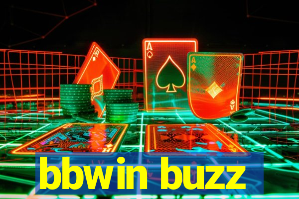 bbwin buzz