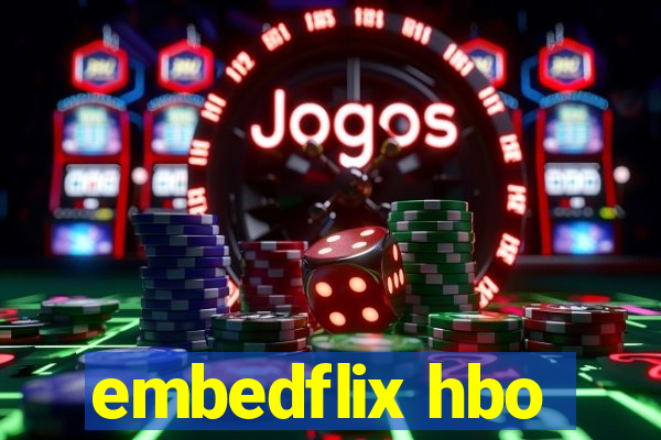 embedflix hbo