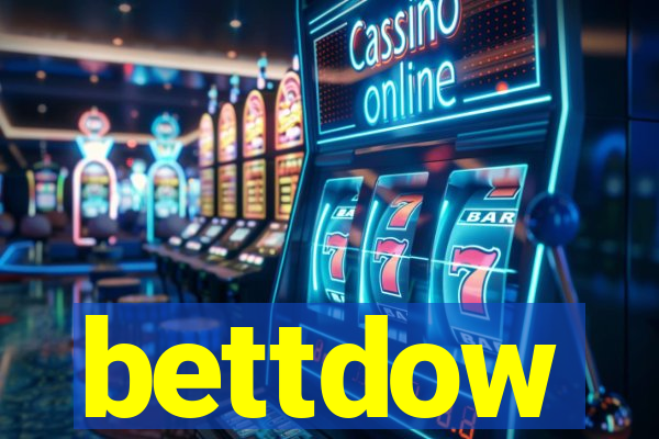 bettdow