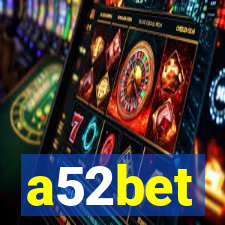 a52bet