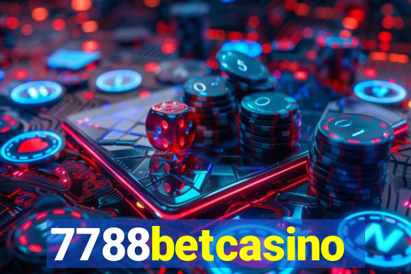 7788betcasino