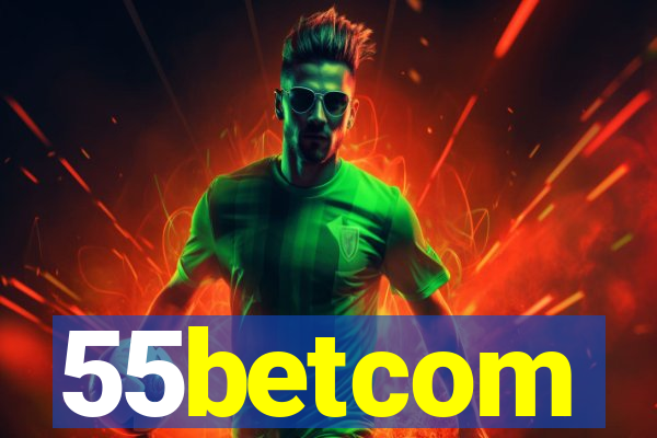 55betcom