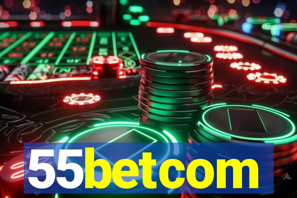 55betcom