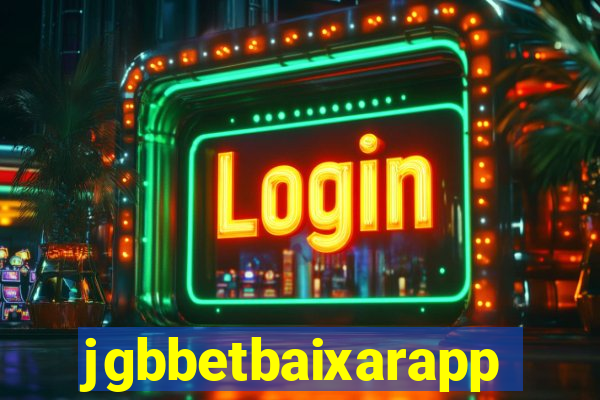 jgbbetbaixarapp