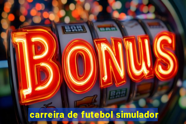 carreira de futebol simulador