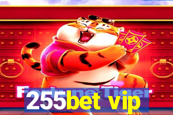 255bet vip