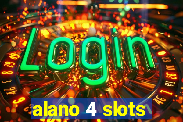 alano 4 slots