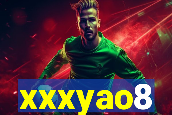 xxxyao8