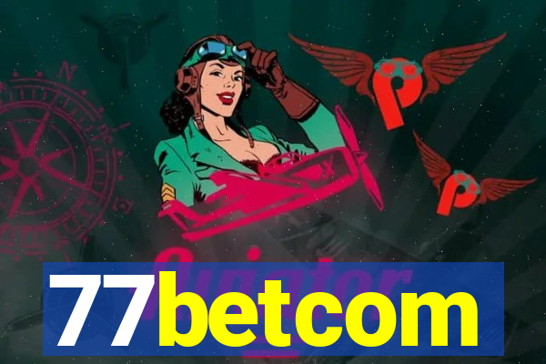 77betcom