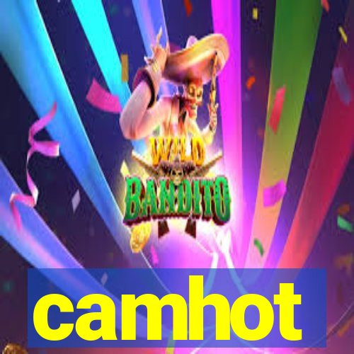 camhot
