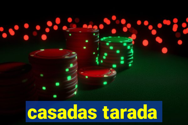 casadas tarada