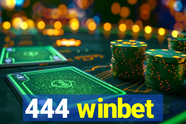 444 winbet