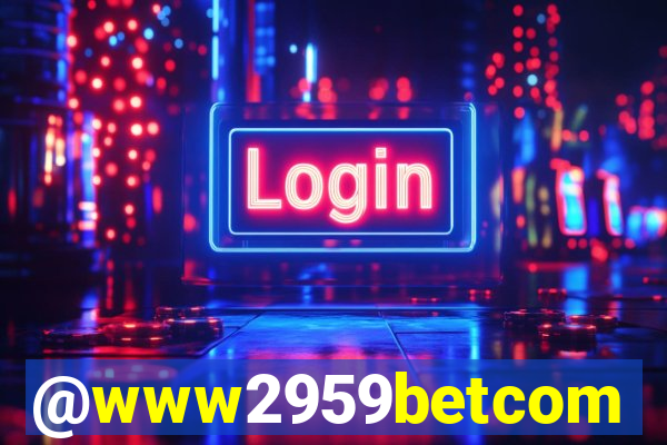 @www2959betcom