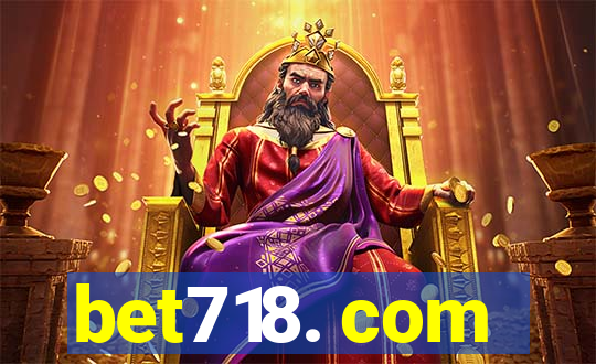 bet718. com