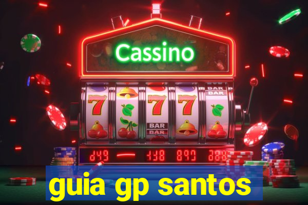 guia gp santos