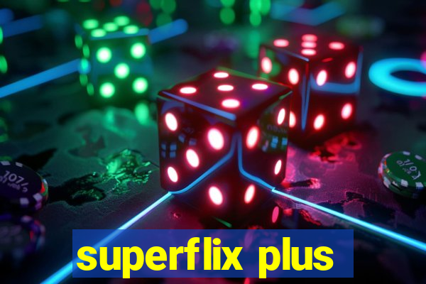 superflix plus