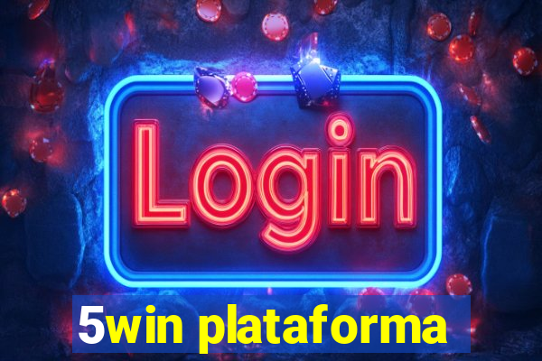 5win plataforma