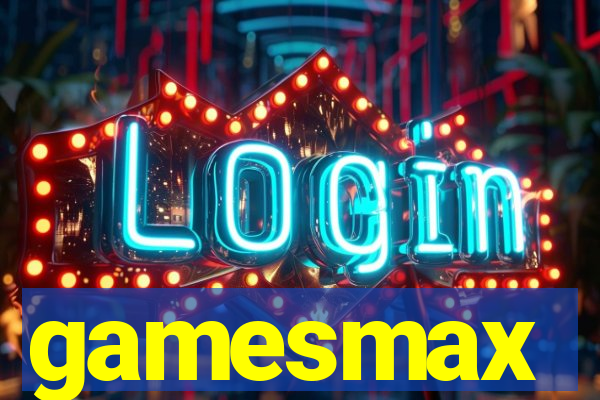 gamesmax