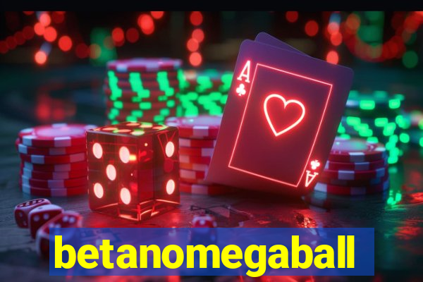betanomegaball