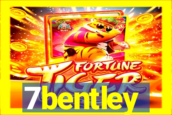 7bentley