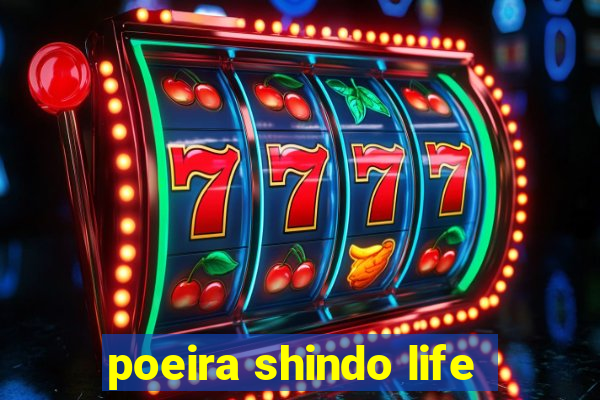 poeira shindo life