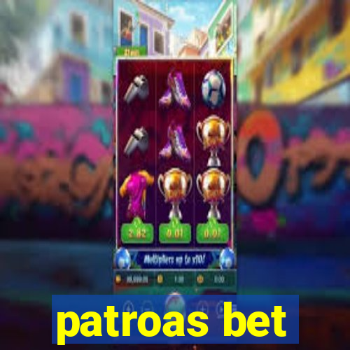patroas bet