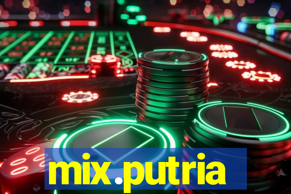mix.putria