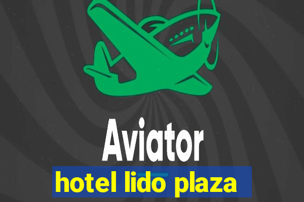 hotel lido plaza