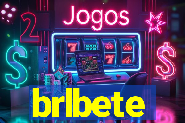 brlbete