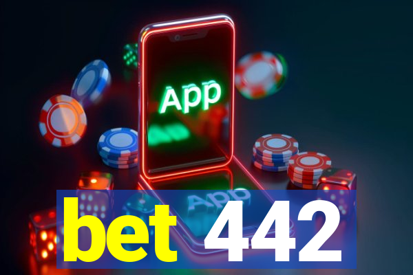 bet 442