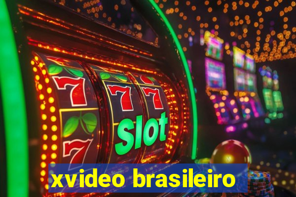 xvideo brasileiro