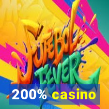 200% casino
