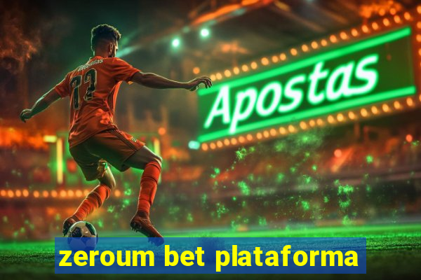 zeroum bet plataforma