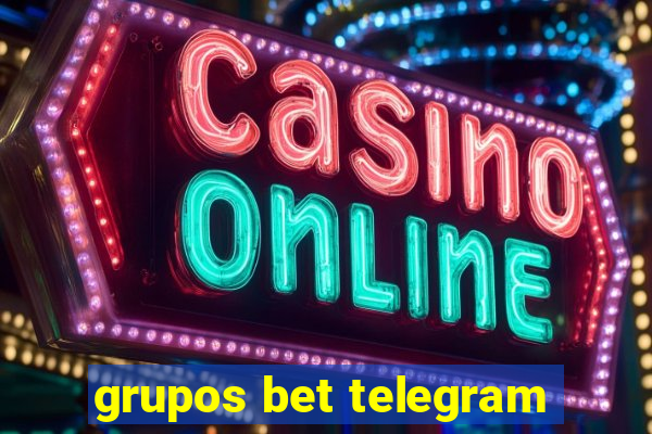 grupos bet telegram
