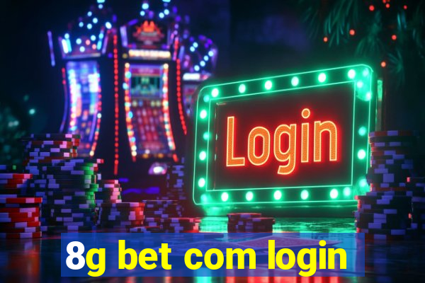 8g bet com login