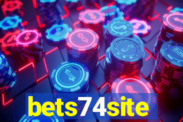 bets74site