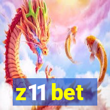 z11 bet