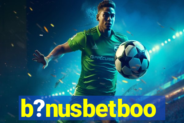 b?nusbetboo