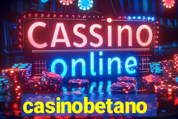 casinobetano