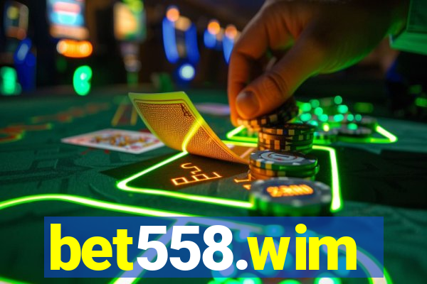 bet558.wim