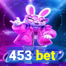 453 bet