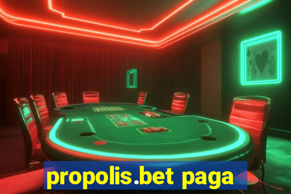 propolis.bet paga