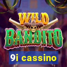 9i cassino