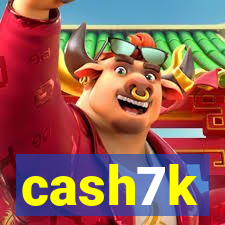cash7k