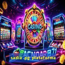 sadia pg plataforma de jogos