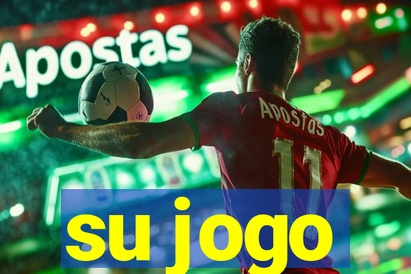su jogo