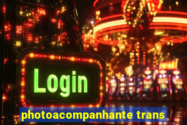 photoacompanhante trans