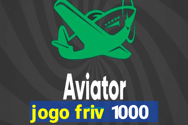 jogo friv 1000
