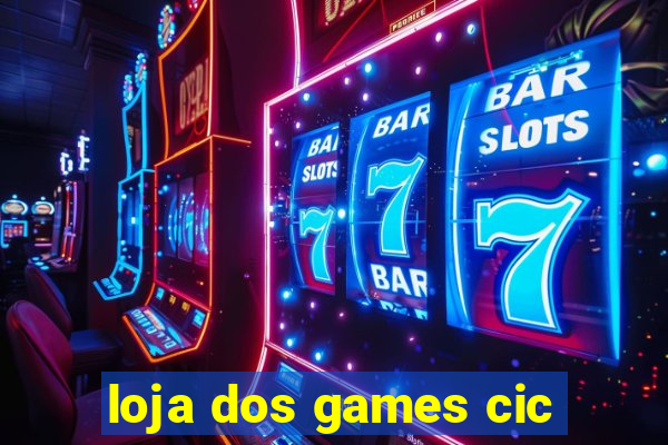 loja dos games cic