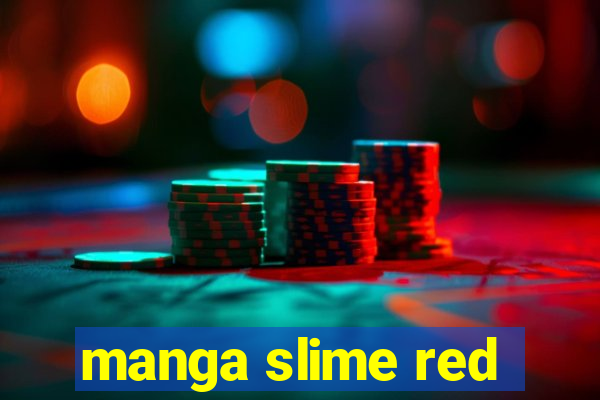 manga slime red